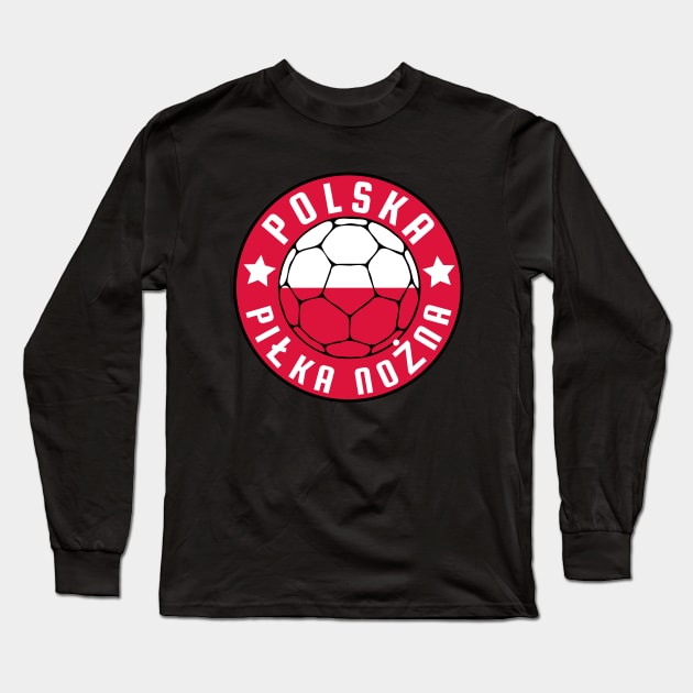 Polska Piłka Nożna Long Sleeve T-Shirt by footballomatic